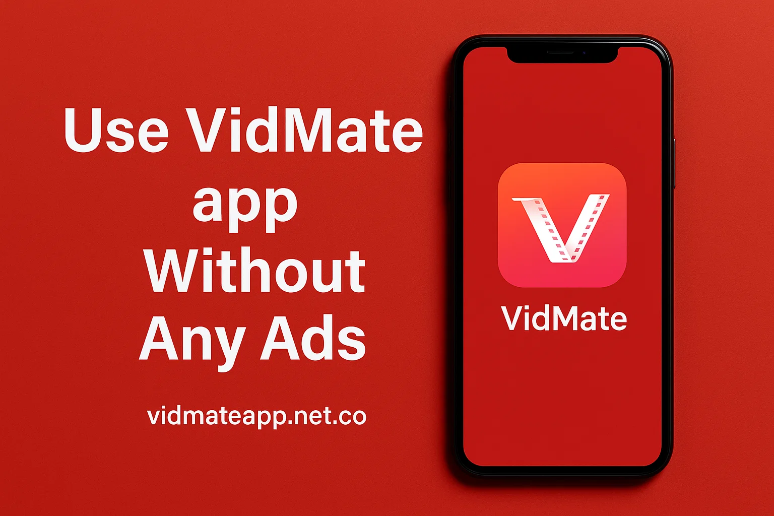How to Use VidMate Mod Without Any Ads